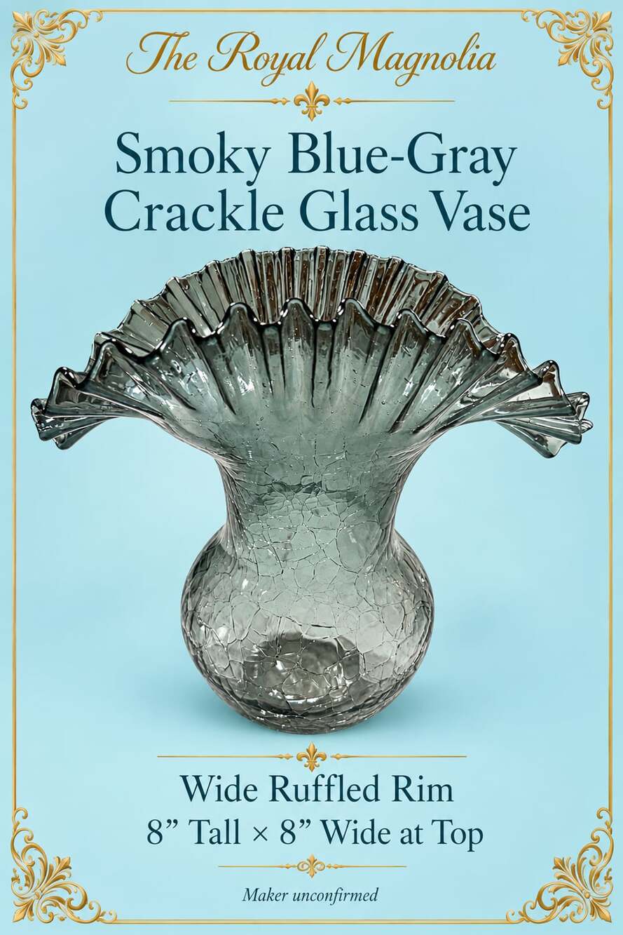 The Royal Magnolia Smoky Blue-Gray Crackle Glass Vase 8" Wide Ruffled Rim AI say